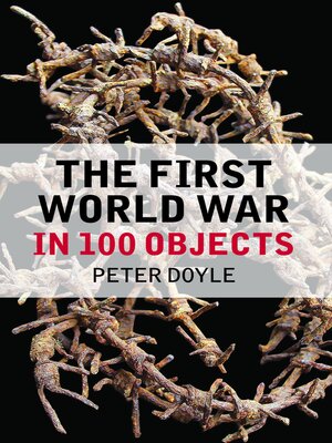 cover image of The First World War in 100 Objects